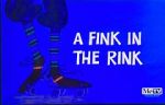 Watch A Fink in the Rink Movie2k