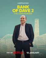 Watch Bank of Dave 2 : The Loan Ranger Movie2k