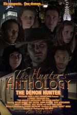 Watch The Hunter\'s Anthology: The Demon Hunter Movie2k