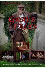 Watch Grave Tales Movie2k