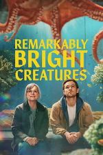 Watch Remarkably Bright Creatures Movie2k