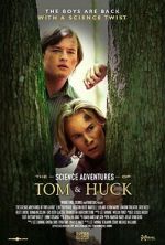 Watch The Science Adventures of Tom & Huck Movie2k