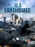 Watch 10.0 Earthquake Movie2k