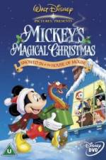 Watch Mickey's Magical Christmas Snowed in at the House of Mouse Movie2k