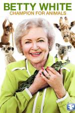 Watch Betty White Champion for Animals Movie2k