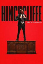 Watch Tony Hinchcliffe: Man of the People Movie2k