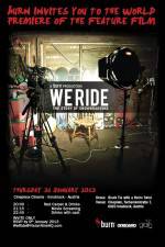 Watch We Ride: The Story of Snowboarding Movie2k