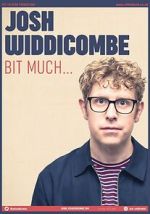 Watch Josh Widdicombe: Bit Much Movie2k