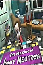 Watch The Making of Jimmy Neutron Movie2k
