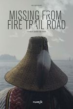 Watch Missing from Fire Trail Road Movie2k