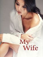 Watch My Wife Movie2k