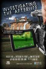 Watch Investigating the Afterlife Movie2k