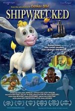 Watch Shipwrecked Adventures of Donkey Ollie Movie2k