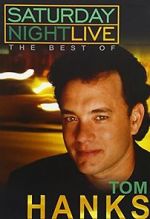 Watch Saturday Night Live: The Best of Tom Hanks (TV Special 2004) Movie2k