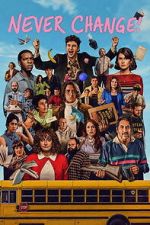 Watch Never Change! Movie2k