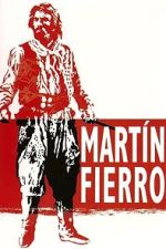 Watch Martín Fierro Movie2k