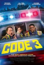 Watch Code 3 Movie2k