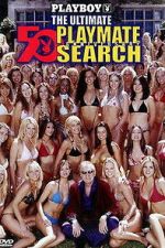 Watch Playboy: The Ultimate Playmate Search Movie2k