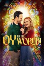 Watch Oy to the World! Movie2k