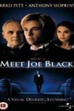 Watch Meet Joe Black Movie2k