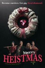 Watch Merry Heistmas Movie2k