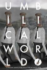 Watch Umbilical World Movie2k