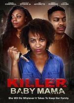 Watch Killer Baby Mama Movie2k