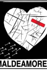 Watch Maldeamores Movie2k