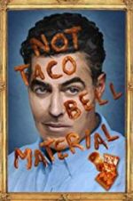 Watch Adam Carolla: Not Taco Bell Material Movie2k