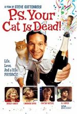 Watch P.S. Your Cat Is Dead! Movie2k