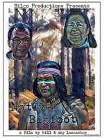 Watch Native Bigfoot Movie2k