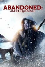 Watch Abandoned: Angelique\'s Isle Movie2k