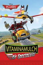 Watch Vitaminamulch: Air Spectacular Movie2k
