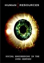 Watch Human Resources: Social Engineering in the 20th Century Movie2k