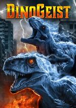 Watch Dinogeist Movie2k