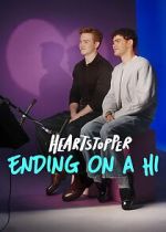 Watch Heartstopper: Ending on a Hi Movie2k