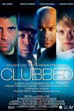 Watch Clubbed Movie2k