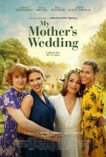 Watch My Mother\'s Wedding Movie2k