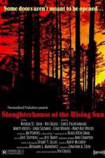 Watch Slaughterhouse of the Rising Sun Movie2k