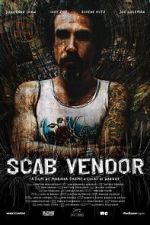 Watch Scab Vendor: The Life and Times of Jonathan Shaw Movie2k