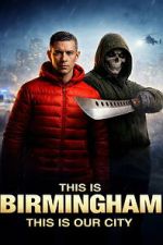 Watch This Is Birmingham Movie2k