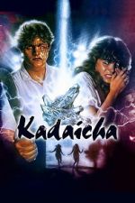 Watch Kadaicha Movie2k