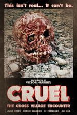Watch Cruel: The Cross Village Encounter Movie2k