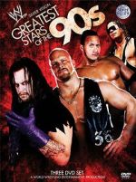 Watch WWE: Greatest Stars of the \'90s Movie2k