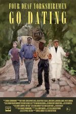 Watch Four Deaf Yorkshiremen Go Dating Movie2k