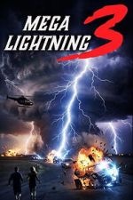 Watch Mega Lightning 3 Movie2k