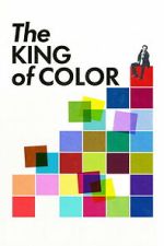 Watch The King of Color Movie2k