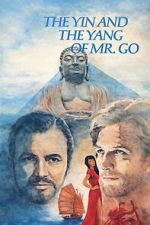 Watch The Yin and the Yang of Mr. Go Movie2k