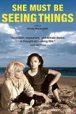 Watch She Must Be Seeing Things Movie2k