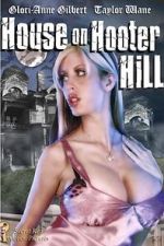 Watch The House on Hooter Hill Movie2k